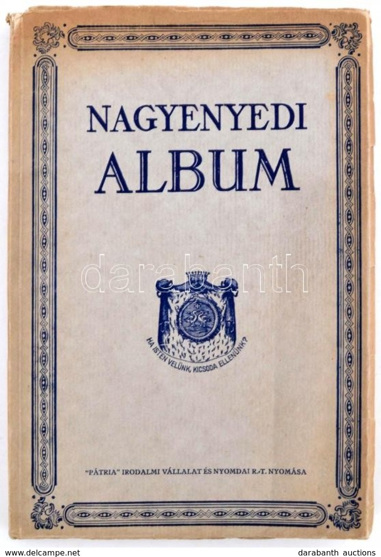 Dr. Lukinich Imre(szerk.): Nagyenyedi Album. Bp., 1926, Nagyenyedi Bethlen-Kollégium Volt Diákjainak Testvéri Egyesülete - Zonder Classificatie