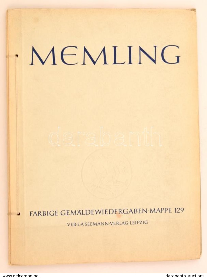 Hans Memling Um 1430-1494. Zwölf Fabrige Gemäldewieergaben. Mit Einer Einführung Von Edit Trost. Leipzig, 1957, E.A. See - Zonder Classificatie