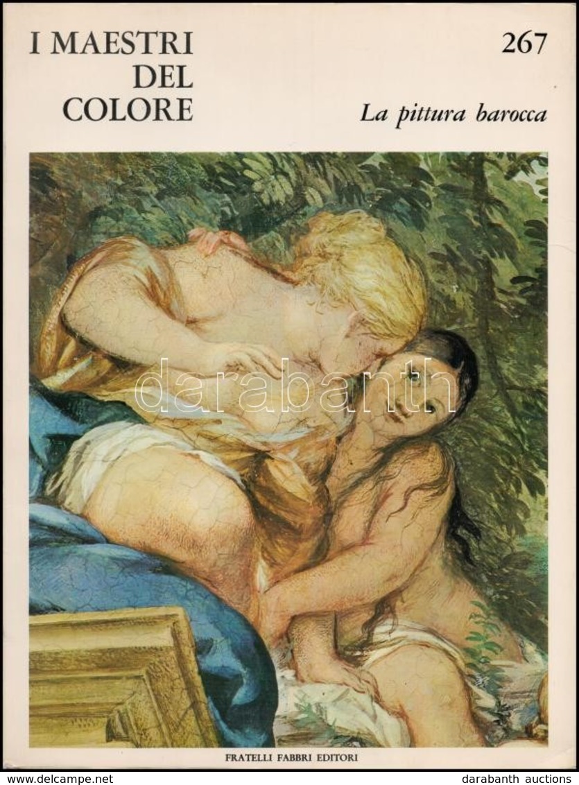 I Maestri Del Colore. La Pittura Barocco. Storia Della Pittura, Volume XVII. Milano, 1966. Kiadói Papírkötés, Jó állapot - Zonder Classificatie