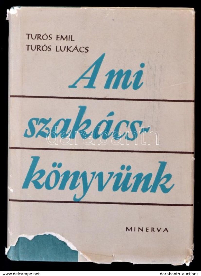 Turós Emil, Turós Lukács: A Mi Szakácskönyvünk. Bp., 1961, Minerva. Kiadói Félvászon Kötés, Kiadói Kissé Szakadt, Kissé  - Zonder Classificatie