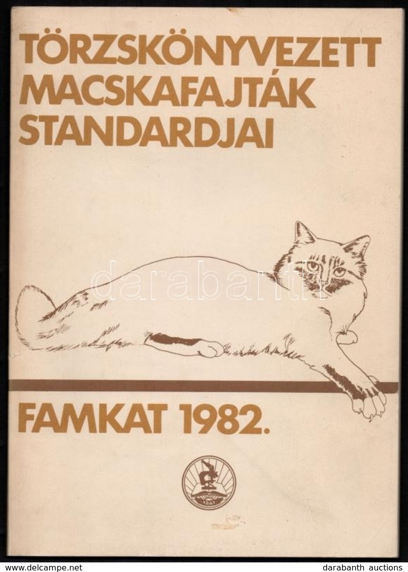 László Erika: Törzskönyvezett Macskafajták Standarjai. Bp., 1982., FAMKAT, 88 P. Kiadói Papírkötés. Jó állapotban. - Zonder Classificatie