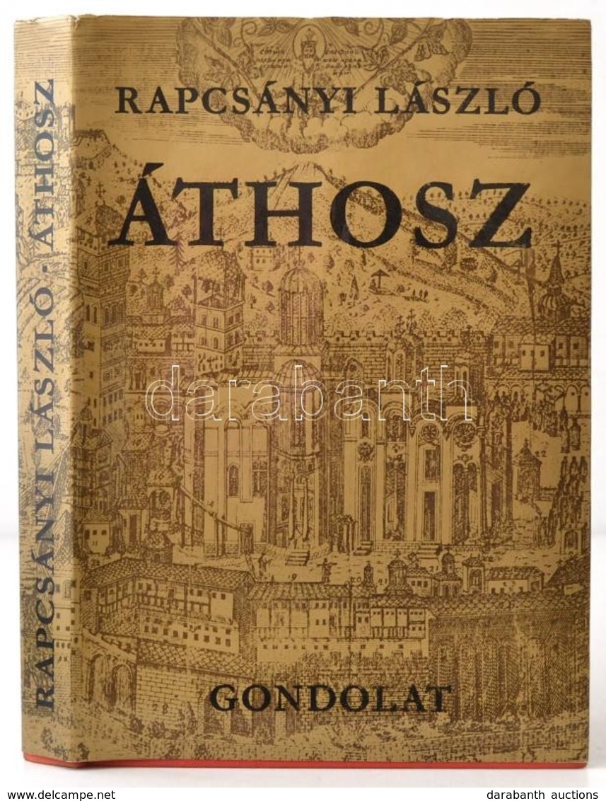 Rapcsányi László: Áthosz. A Szent Hegy és Lakói. Bp.,1979, Gondolat. Kiadói Egészvászon-kötés, Kiadói Papír Védőborítóba - Zonder Classificatie