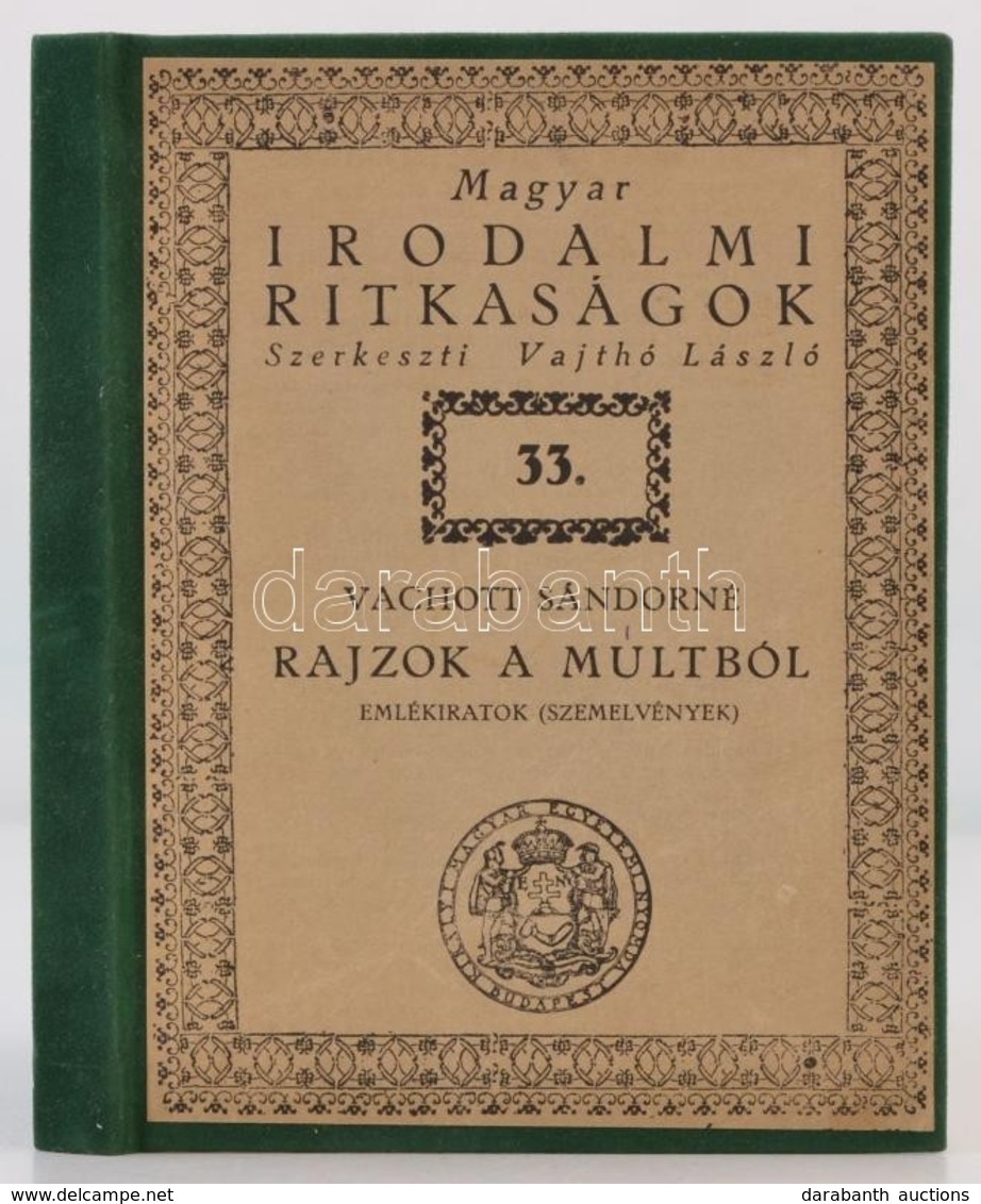 Vachott Sándorné: Rajzok A Múltból. Bp., é. N., M. Kir. Egyetemi Nyomda. Későbbi Velúrkötésben, Jó állapotban. - Zonder Classificatie