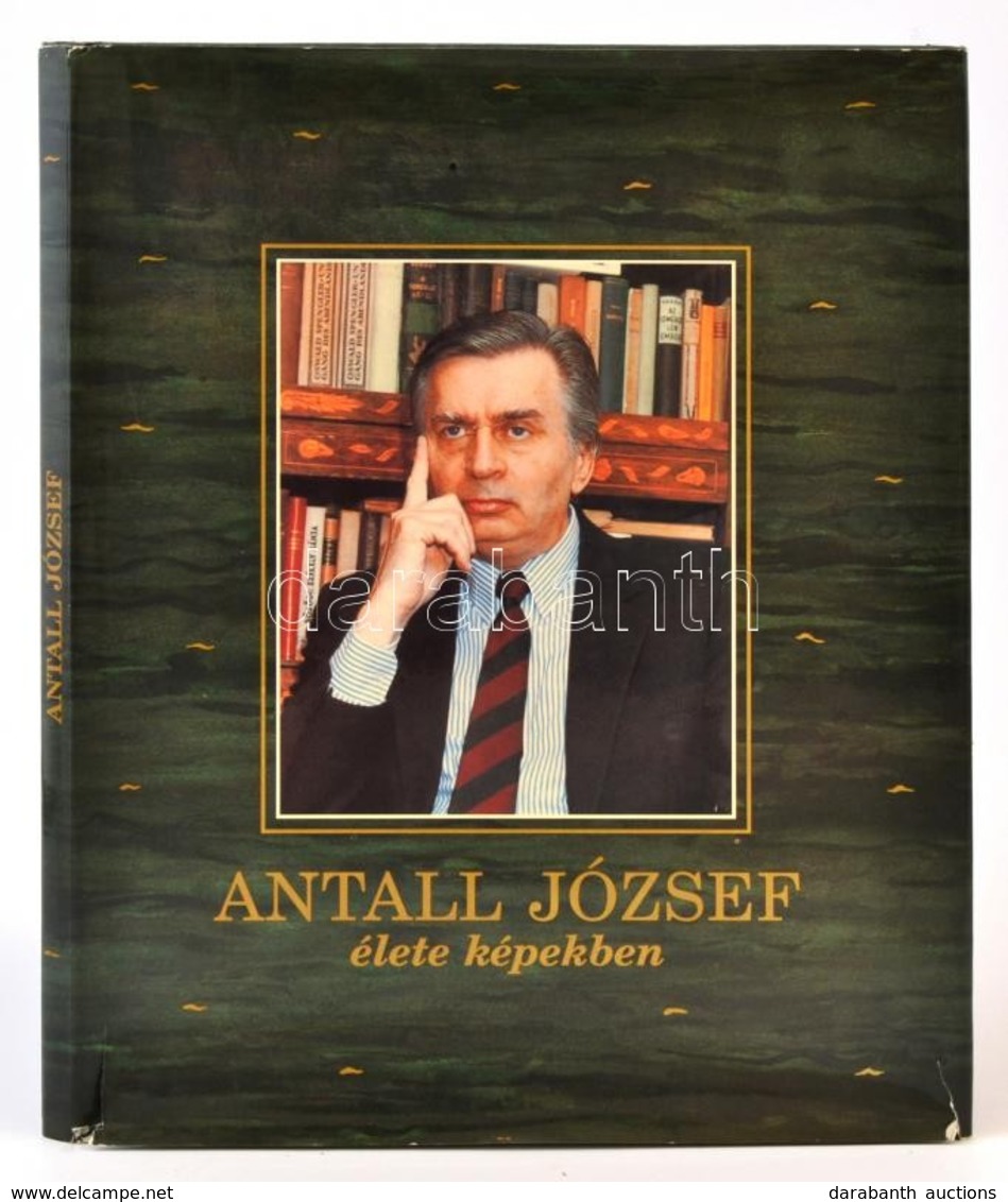 Antall József élete Képekben. Összeáll.: Antall Péter - Szebellédy Géza. Gyula, 1994, Tevan Kiadó. Kiadói Egészvászon-kö - Zonder Classificatie