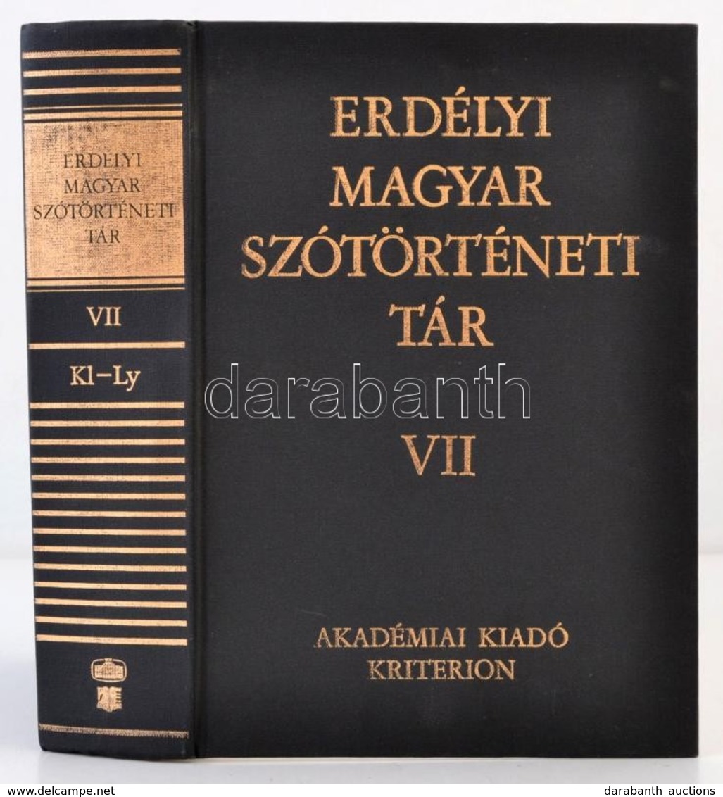 Erdélyi Magyar Szótörténeti Tár VII. Kötet. Szerk.: Szabó T. Attila. Bp.-Bukarest, 1995, Akadémiai Kiadó-Kriterion. Kiad - Zonder Classificatie