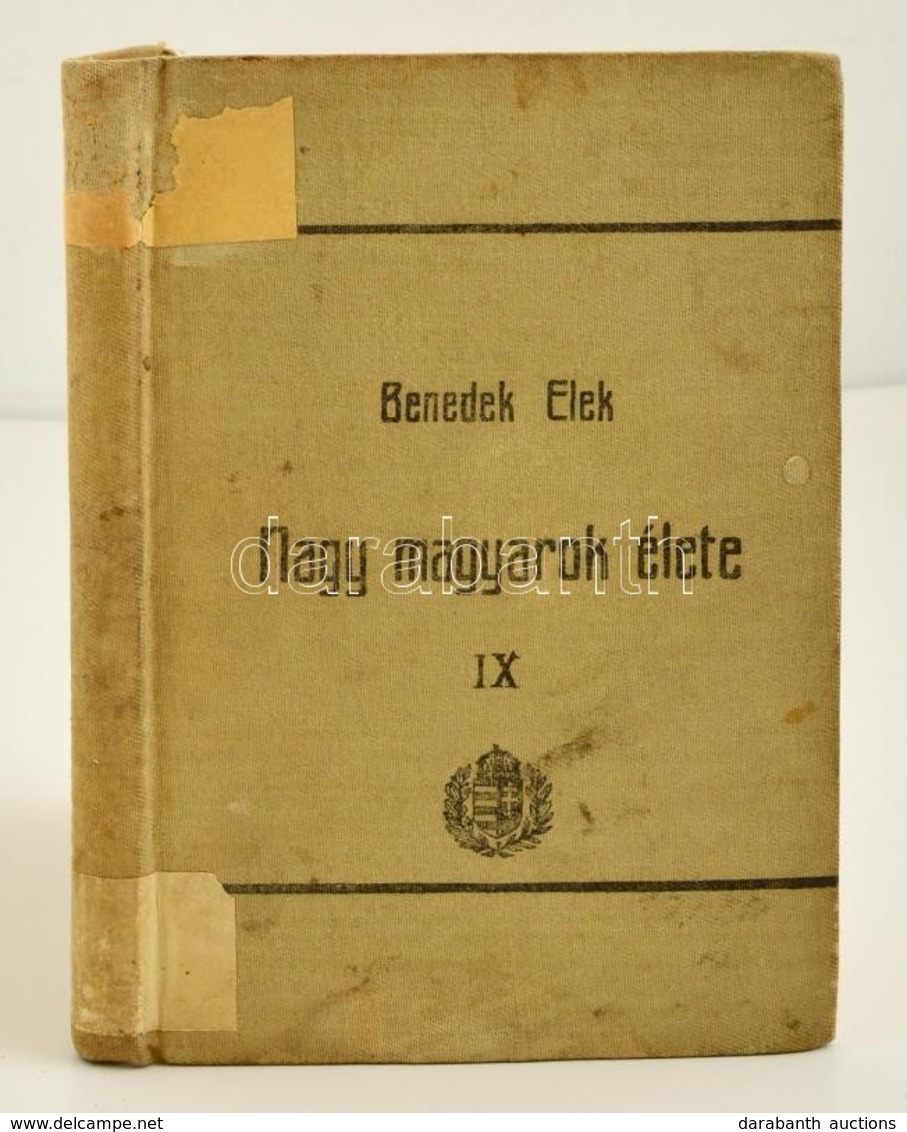 Benedek Elek: Nagy Magyarok élete. 9. Köt. Bp., 1907, Athenaeum. Vászonkötésben, Jó állapotban. - Zonder Classificatie