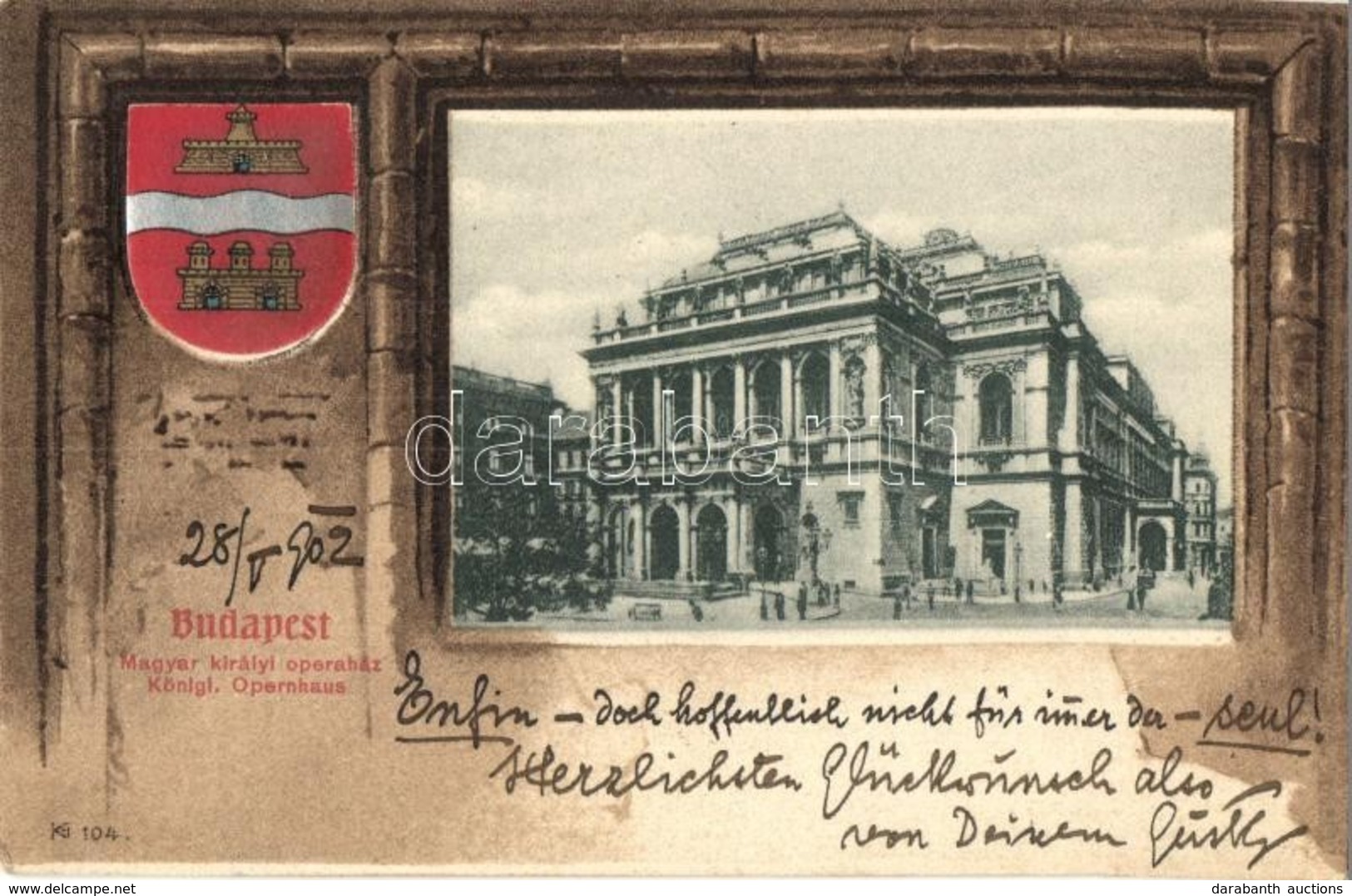 T2 1902 Budapest VI. Magyar Királyi Operaház. Címeres Litho Keret - Zonder Classificatie