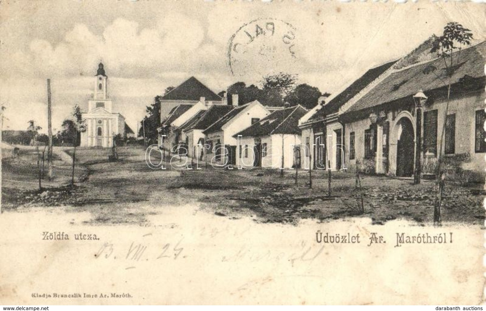 T3 1903 Aranyosmarót, Zlaté Moravce; Zöldfa Utca, üzlet, Templom. Kiadja Brunczlik Imre / Street View, Shop, Church (EK) - Zonder Classificatie