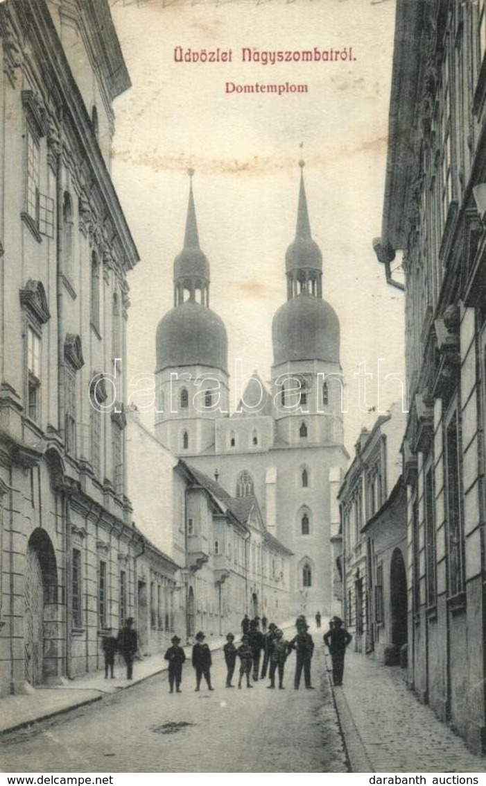 T2/T3 Nagyszombat, Tyrnau, Trnava; Utcakép A Dómtemplommal / Street View With Cathedral (EK) - Zonder Classificatie