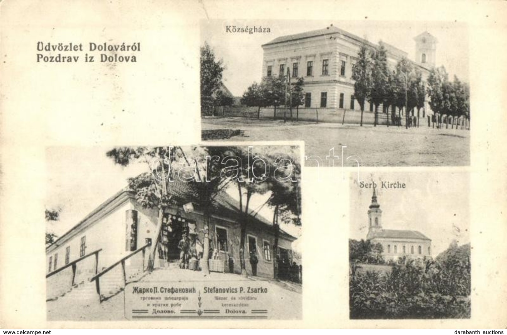T2/T3 Dolova, Dolovo; Községháza, Szerb Ortodox Templom, Stefanovics P. Zsarko üzlete. Kiadja Theodor Rechnitzer / Town  - Zonder Classificatie