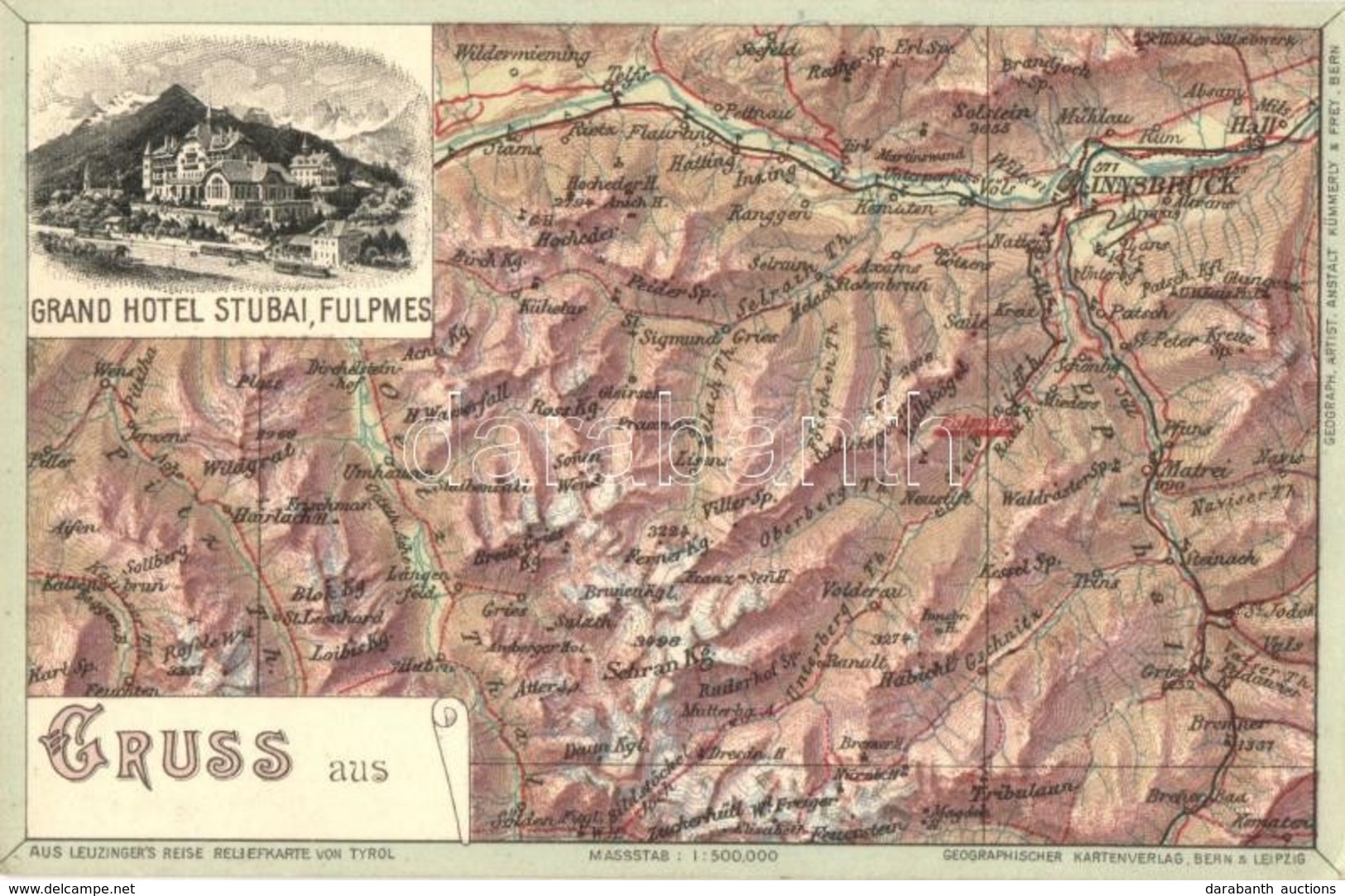 ** T1/T2 Fulpmes (Tirol), Grand Hotel Stubai, Map. Geographischer Kartenverlag Kümmerly & Frey, Aus Leuzinger's Reise Re - Zonder Classificatie
