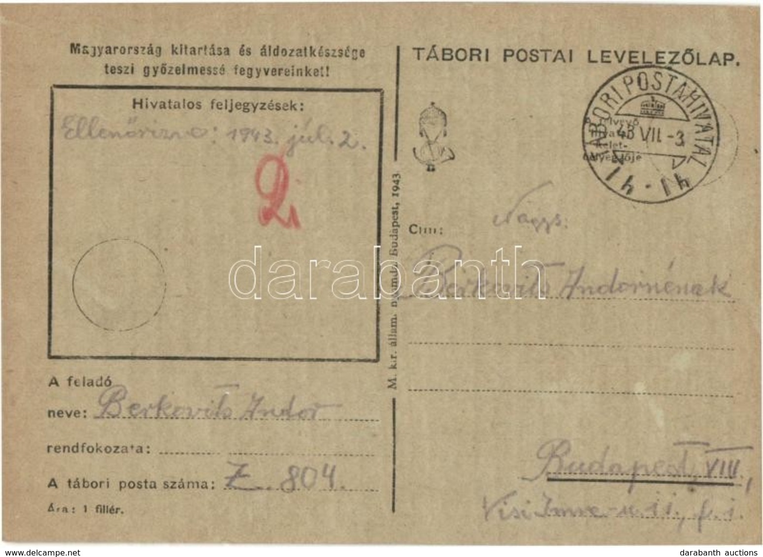 1943 2 Db Levél Berkovits Andor Zsidó Z. 804-es KMSZ-től (közérdekű Munkaszolgálatos) Feleségének. Egyiken Csakannyit Le - Zonder Classificatie