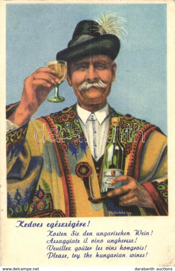 T2/T3 Kedves Egészségére! Magyar Bor Reklámlap, Folklór / Hungarian Wine Advertising Card, Folklore S: Pálinkás Gy. (EK) - Zonder Classificatie