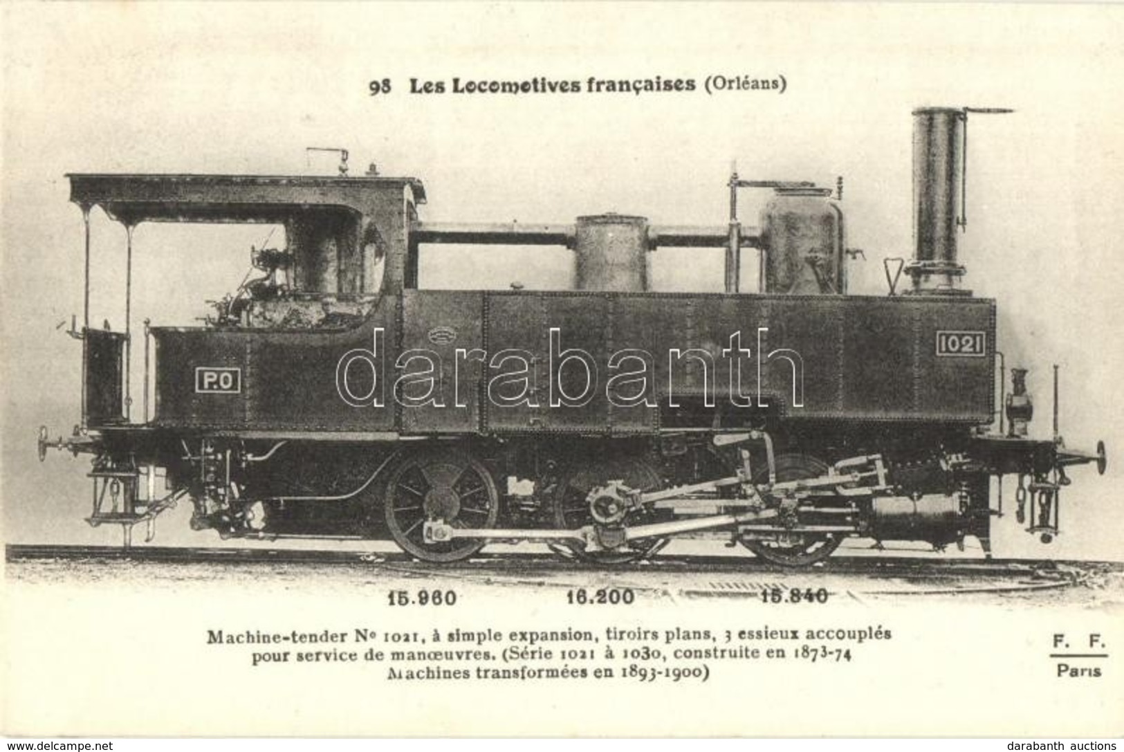** T2/T3 98 Les Locomotives Francaises (Orleans). Machine-tender No. 1021. / French Locomotive  (Rb) - Zonder Classificatie