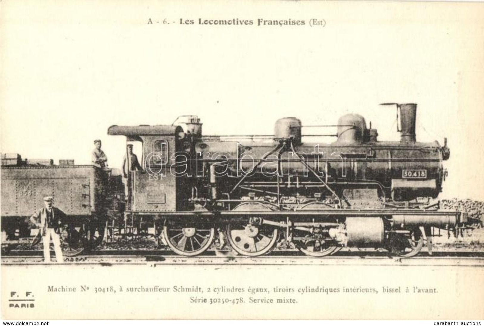 ** T1 A-6. Les Locomotives Francaises (Est), Machine No. 30418 A Surchauffeur Schmidt / French Locomotive - Zonder Classificatie