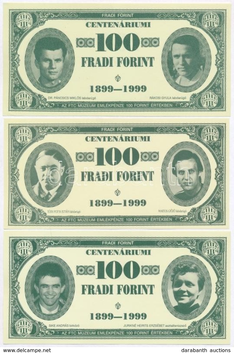 1999. 100Ft Névértékű 'Centenáriumi Fradi Forint' Sike, Jurikné, Mészáros, Dr. Lakat Fényképével + 1999. 100Ft Névértékű - Zonder Classificatie