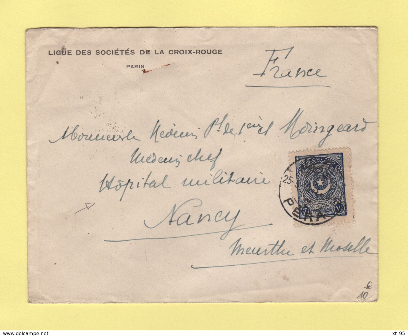 Turquie - Pera - 1924 - Destination Hopital Militaire De Nancy - Storia Postale