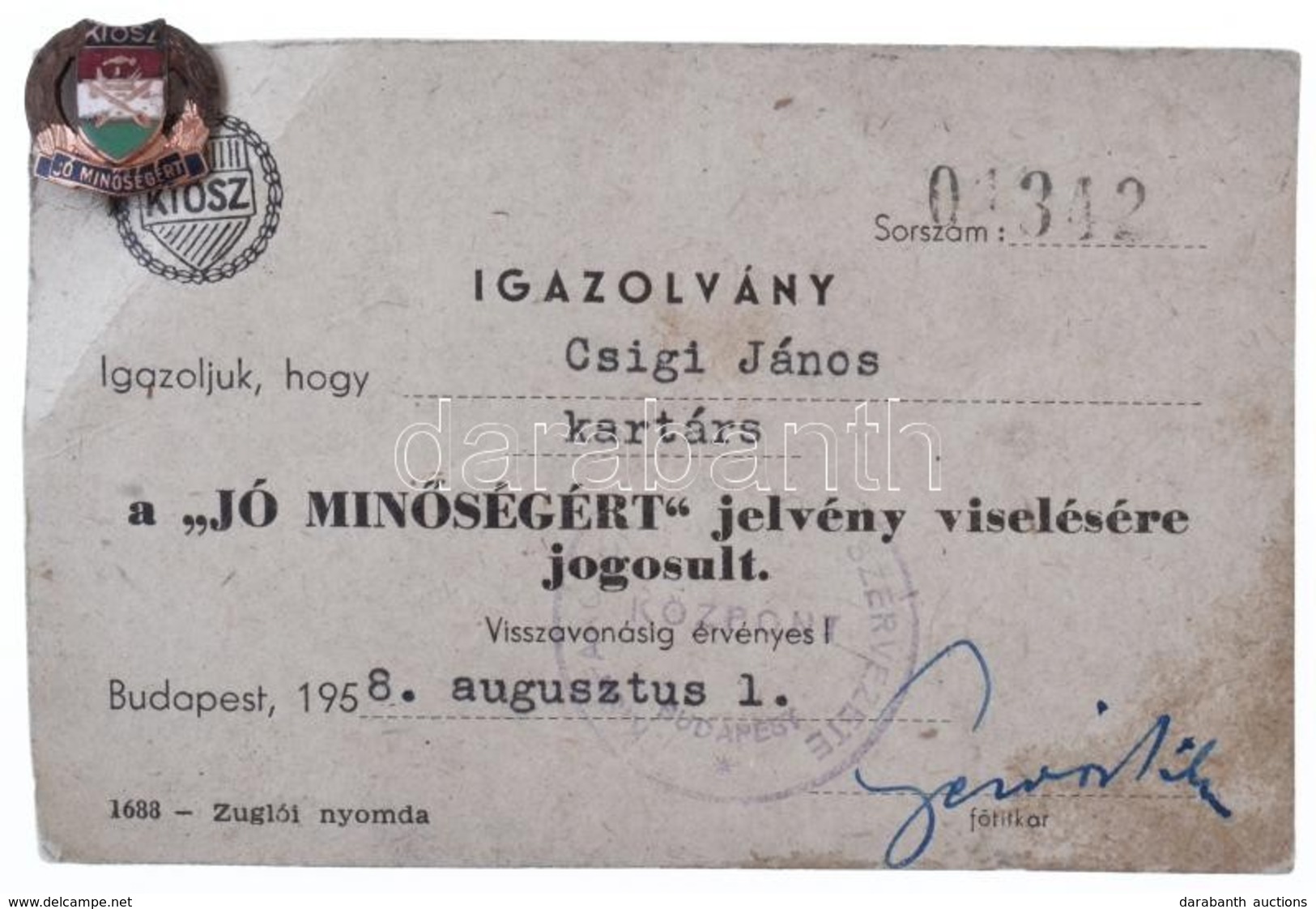 1958. 'KIOSz - Jó Minőségért' Aranyozott, Zománcozott Fém Jelvény Viselésre Jogosító Igazolvánnyal (17mm) T:2,2- - Zonder Classificatie