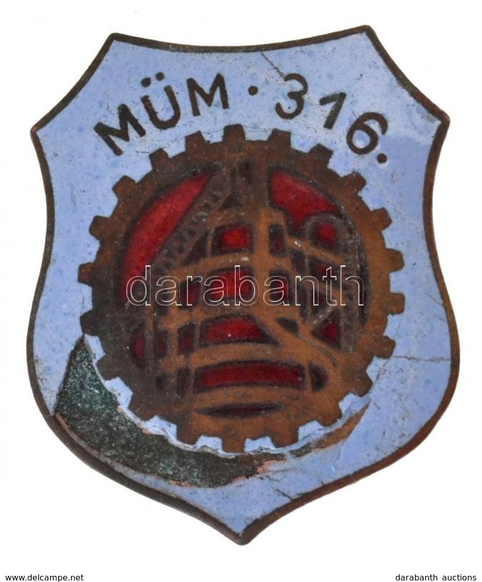 ~1960. 'MÜM 316.' Zománcozott Fém Jelvény (27x33mm) T:2 Zománchiány - Zonder Classificatie