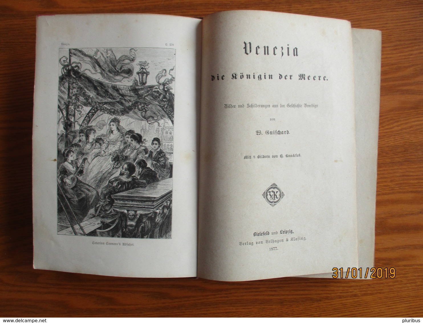 1877  VENEZIA DIE KÖNIGIN DER MEERE . GUISCHARD , 0 - Alte Bücher