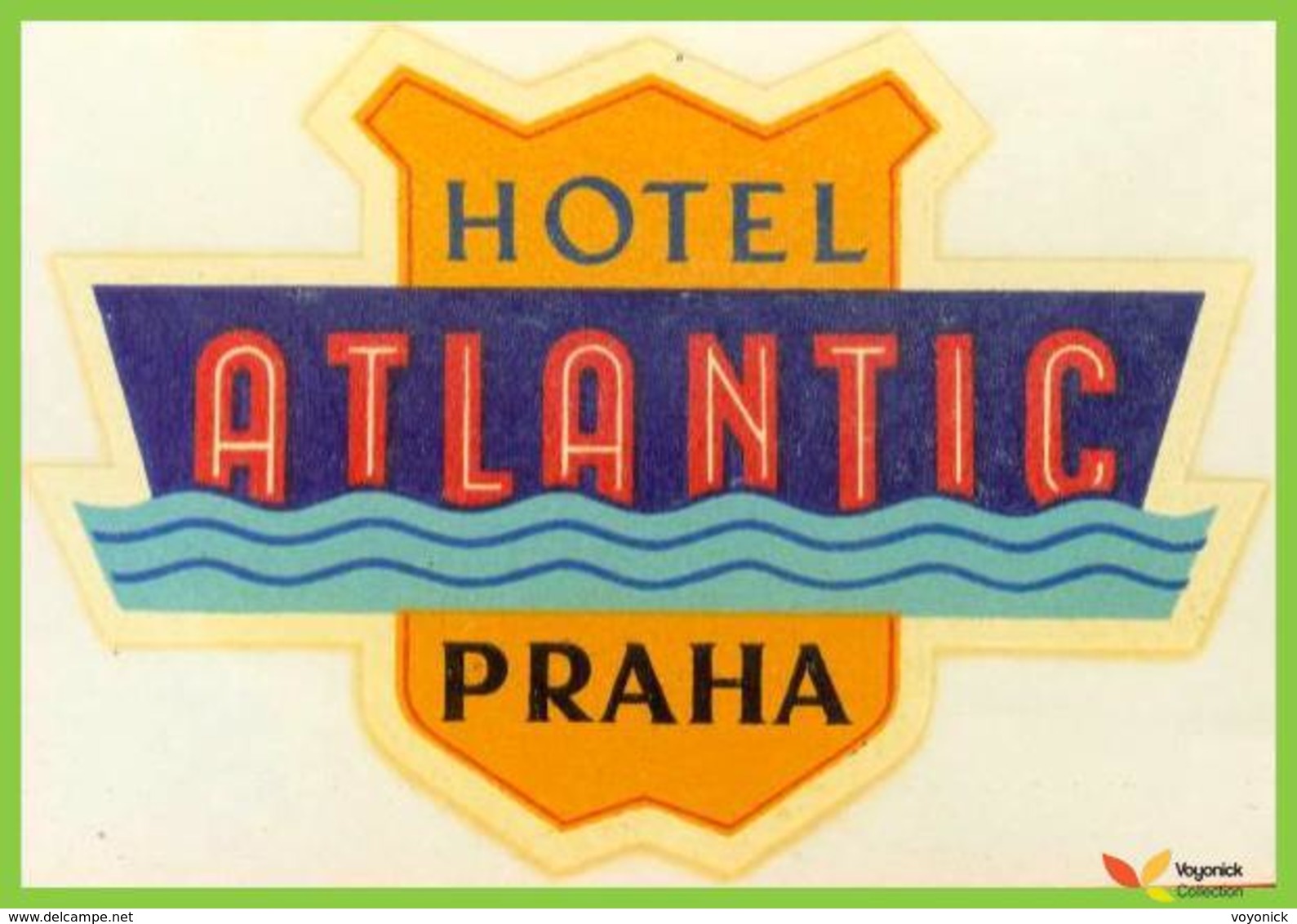 Voyo HOTEL ATLANTIC Praha Ex Czechoslovakia Czechia Hotel Label 1970s Vintage Decalc - Hotel Labels