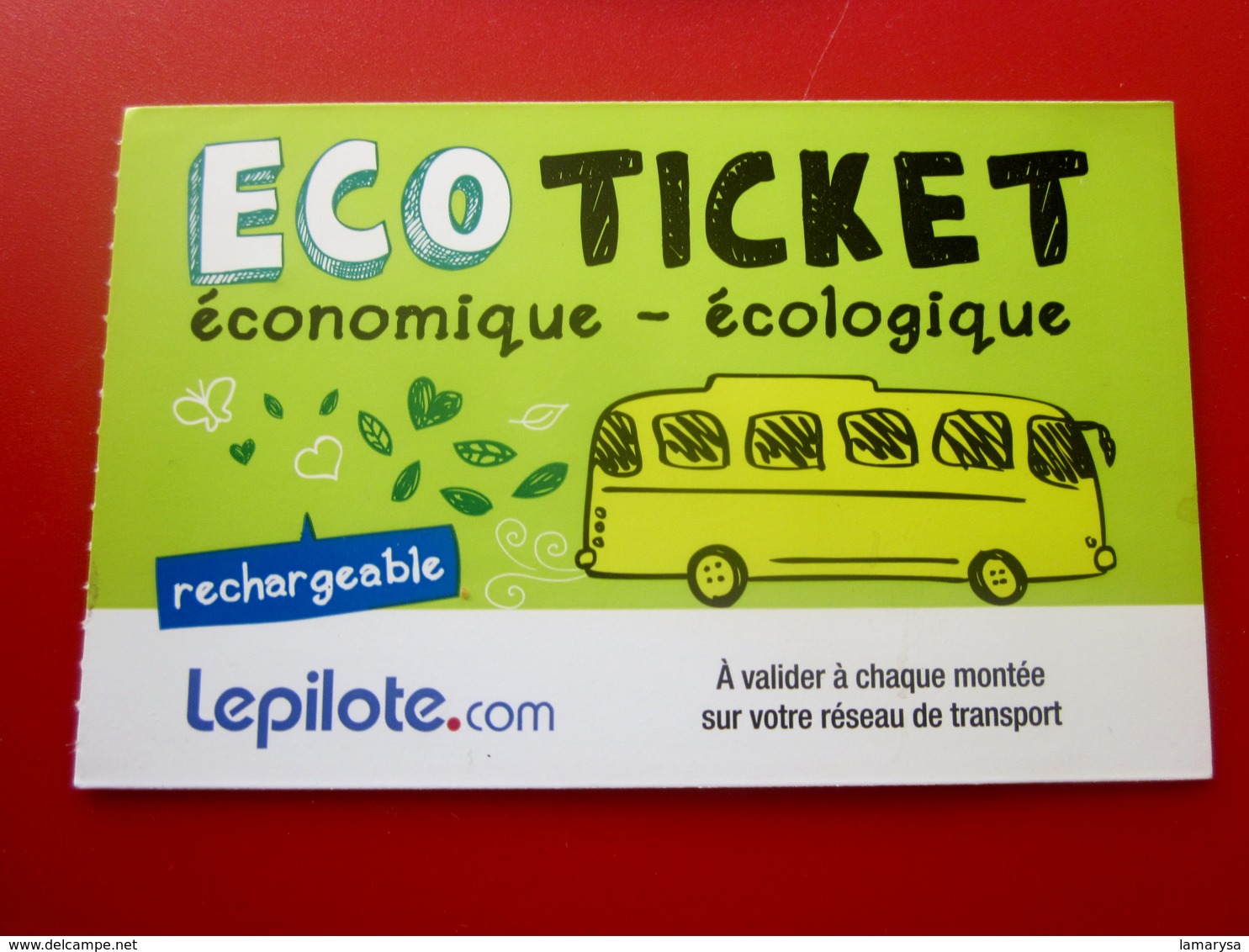 ECO TICKET AUTOBUS TRAMWAY-TOURS RECHARGEABLE -ESITERIOPHILIE -TITRE TRANSPORT-Trip-Billet,Biglietto,Eintrittskarte - Europa