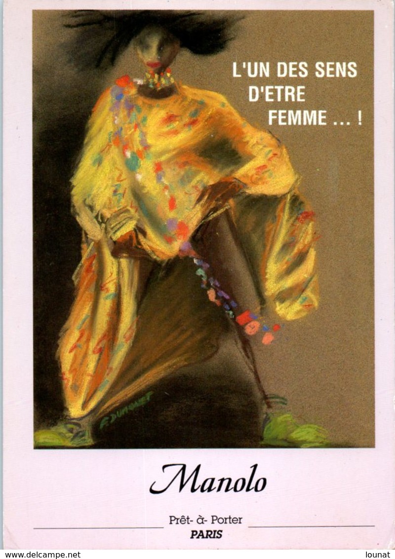 MODE - Manolo - Prêt à Porter Paris - L'un Des Sens D être Une Femme...! Illustratrice F. Dumonet - Mode