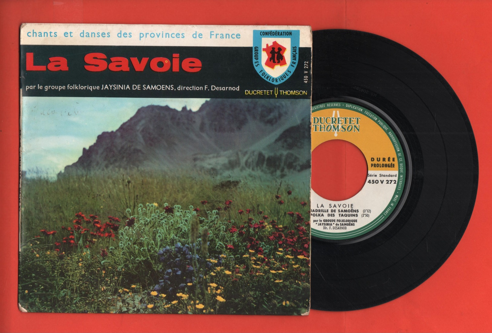 GROUPE JAYSINIA DE SAMOENS - LA SAVOIE - ECHO DE SAMOENS / JAYSINIA VALSE / LE QUADRILLE DE SAMOENS / LA POLKA DES TAQUI - Otros & Sin Clasificación