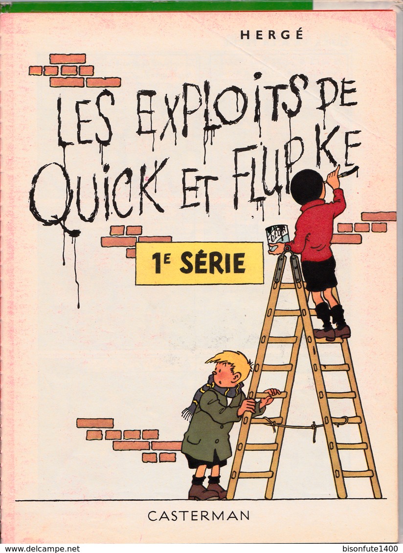 Tintin - Hergé : Les Exploits De Quick Et Flupke ( 1ère Série ) - Edition Des Années 60. - Quick Et Flupke