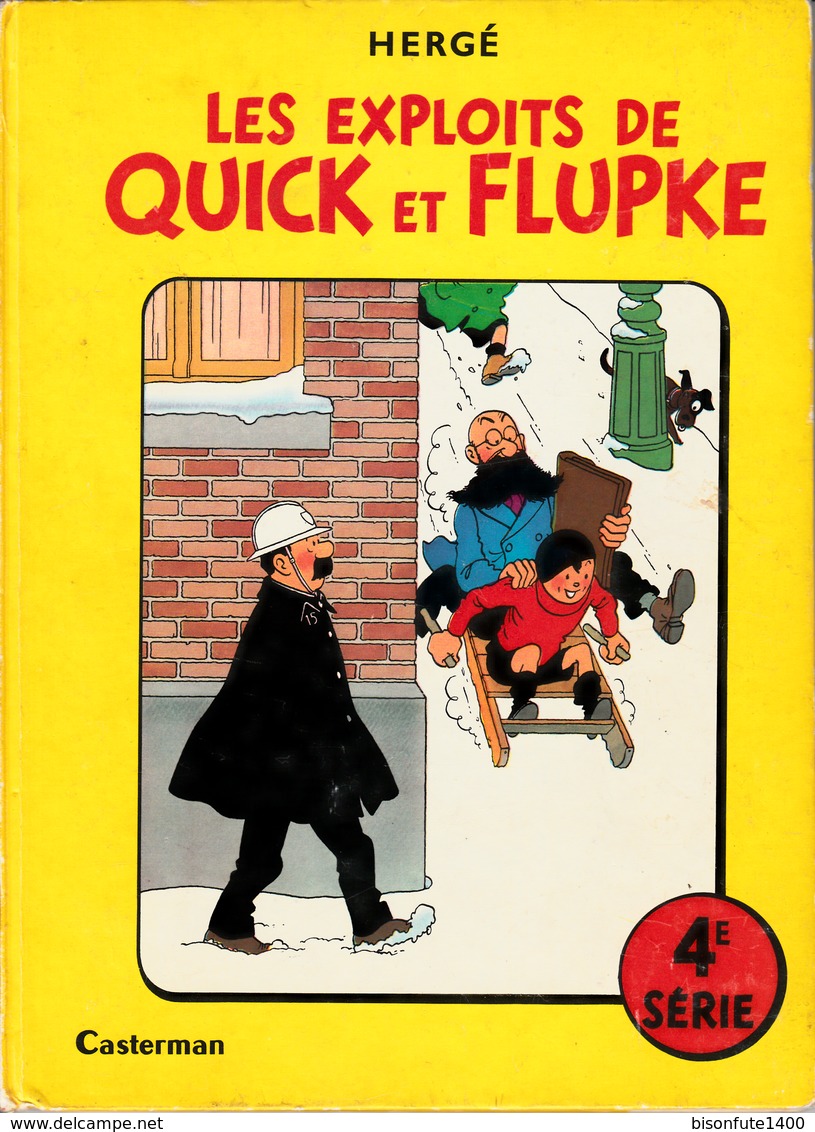 Tintin - Hergé : Les Exploits De Quick Et Flupke ( 4ème Série ) - Edition Des Années 60. - Quick Et Flupke