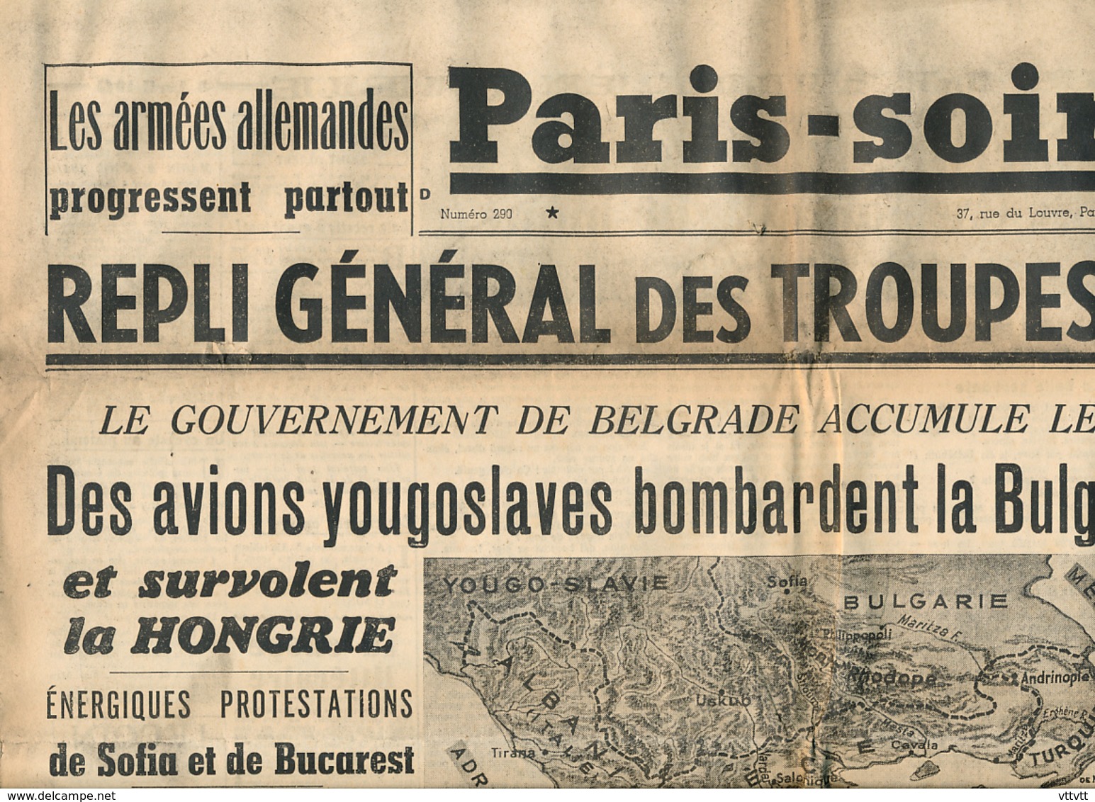 PARIS-SOIR, N° 290, Mardi 8 Avril 1941, Armée Allemande, Troupes Grecques, Bulgarie, Roumanie, Hongrie, Montparnasse.... - Other & Unclassified