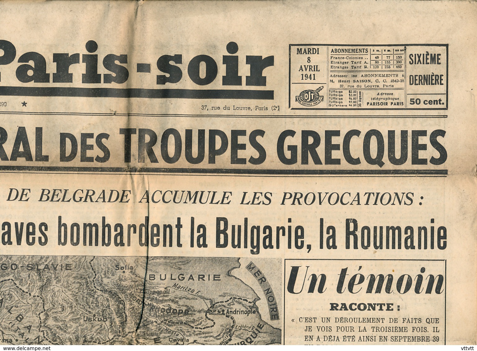 PARIS-SOIR, N° 290, Mardi 8 Avril 1941, Armée Allemande, Troupes Grecques, Bulgarie, Roumanie, Hongrie, Montparnasse.... - Other & Unclassified