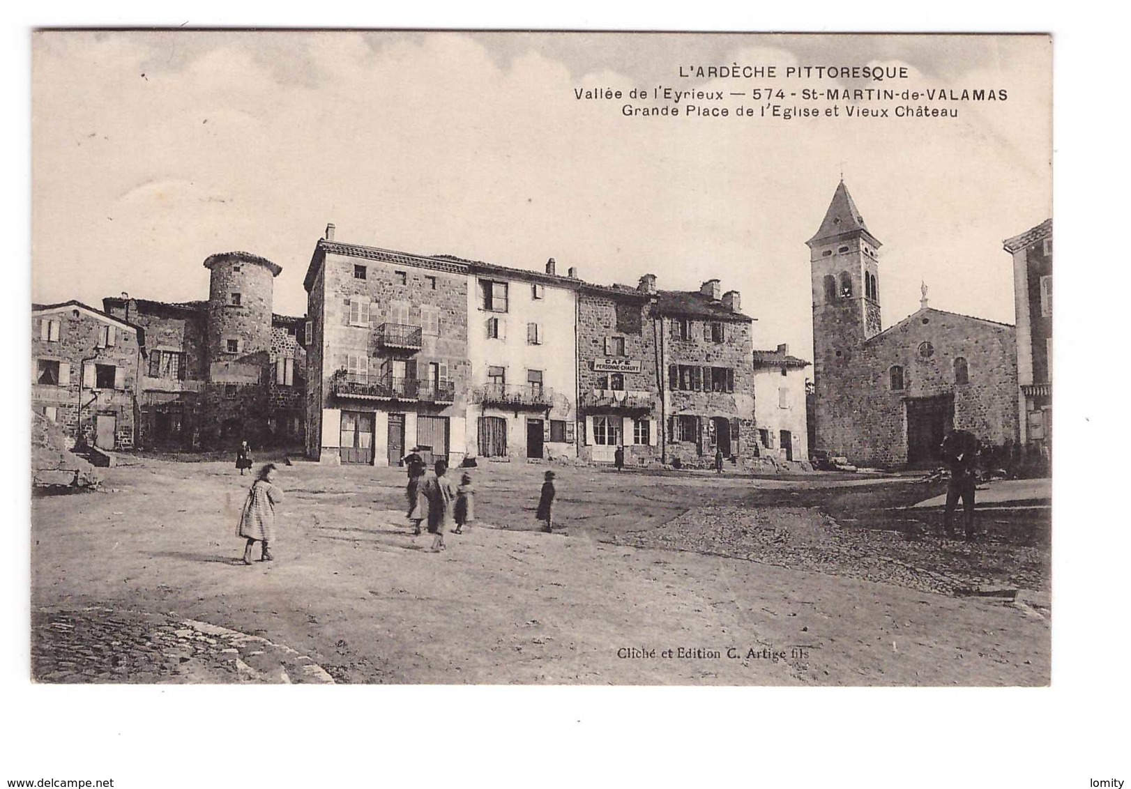 07 St Saint Martin De Valamas Grande Place De L' Eglise Et Vieux Chateau Cachet 1908 - Saint Martin De Valamas