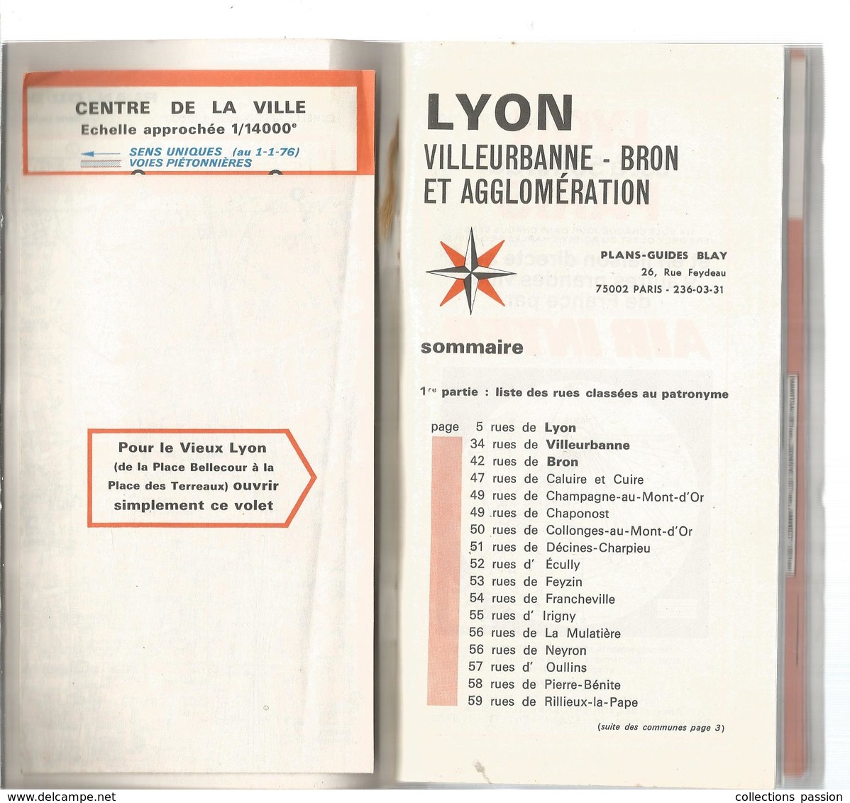 Plan Guide BLAY , LYON Et Son Agglomération ,30 Communes , 92 Pages ,2plans , 3 Scans ,frais Fr 3.95 E - Cartes Routières