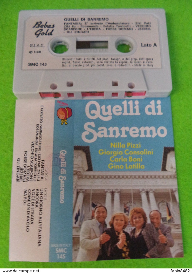 MUSICASSETTA MC QUELLI DI SANREMO PIZZI CONSOLINI BONI LATILLA BEBAS GOLD SMC 145 - Audiocassette