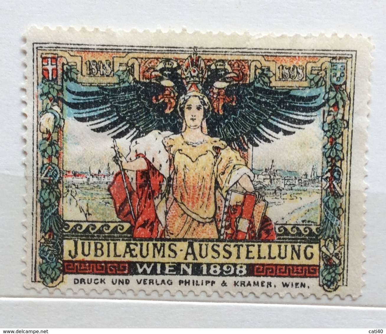 JUBILEUMS AUSSTELLUNG  WIEN 1898    ERINNOFILO CHIUDILETTERA  ETICHETTA PUBBLICITARIA - Non Classificati