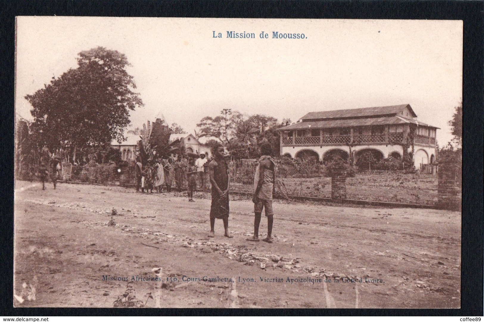 AFRIQUE - COTE D'IVOIRE - La Mission De Moousso - Côte-d'Ivoire