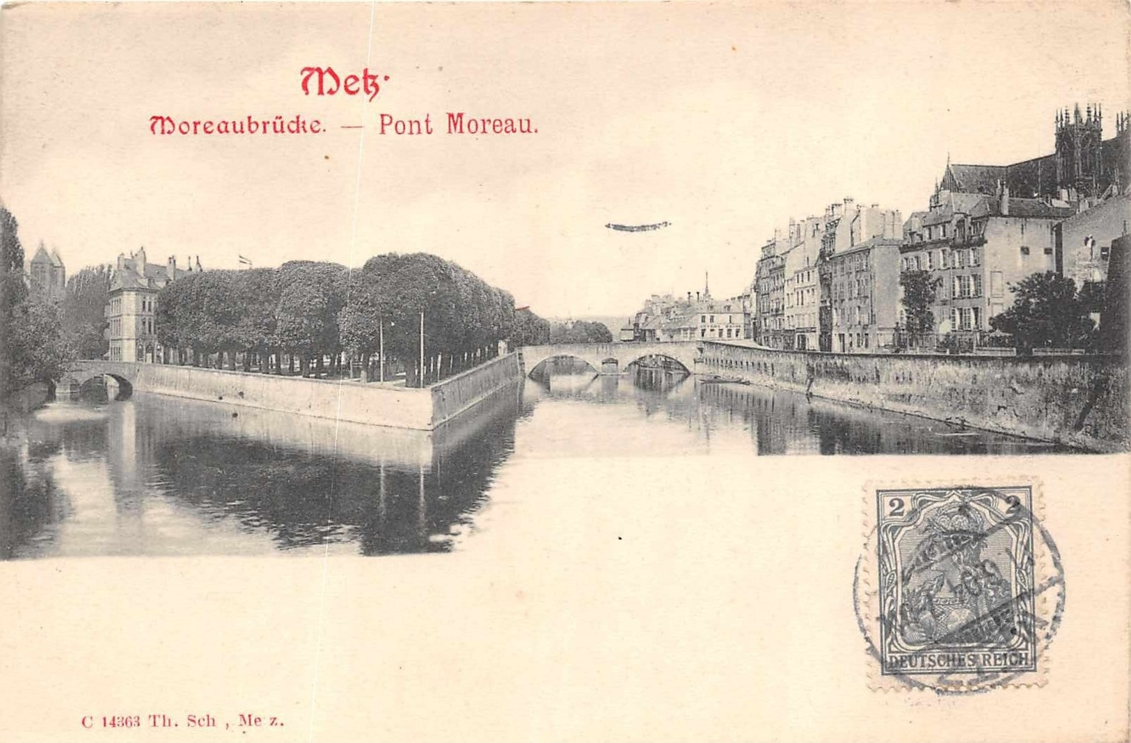 METZ  -  Pont Moreau ( Moreaubrucke ) - Metz