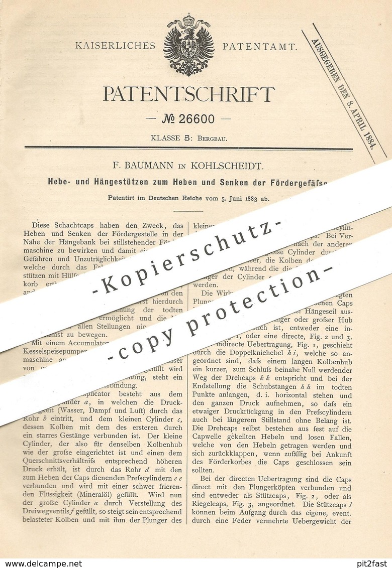 Original Patent - F. Baumann , Kohlscheidt , 1883 , Stützen Zum Heben U. Senken Im Bergbau | Bergwerk , Förderung !!! - Historische Dokumente