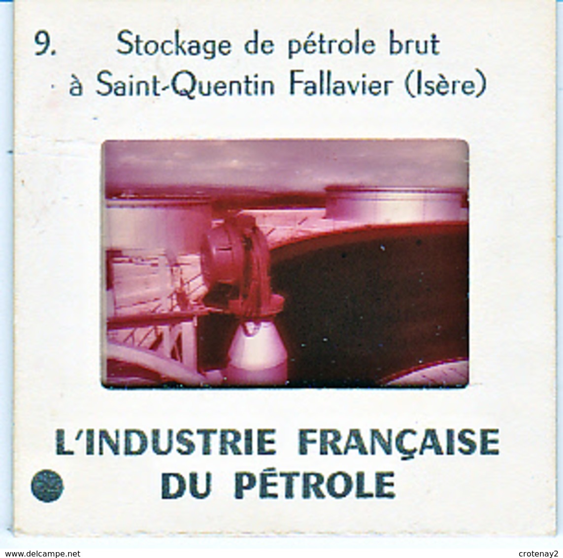 Photo Diapo Diapositive Industrie Française Du Pétrole N°9 Stockage Pétrole Brut à 38 St Quentin Fallavier VOIR ZOOM - Diapositive