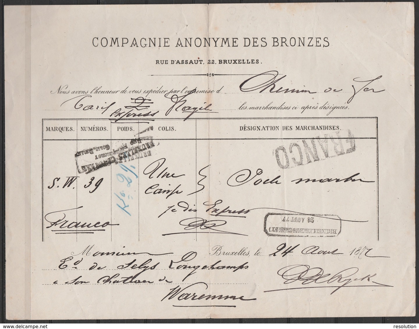 Lettre De Voiture - Compagnie Anonyme Des Bronze Bruxelles Pour WAREMME - 24 Août 1877 - Càd Oblong "Bruxelles/Dusquesno - Documents & Fragments