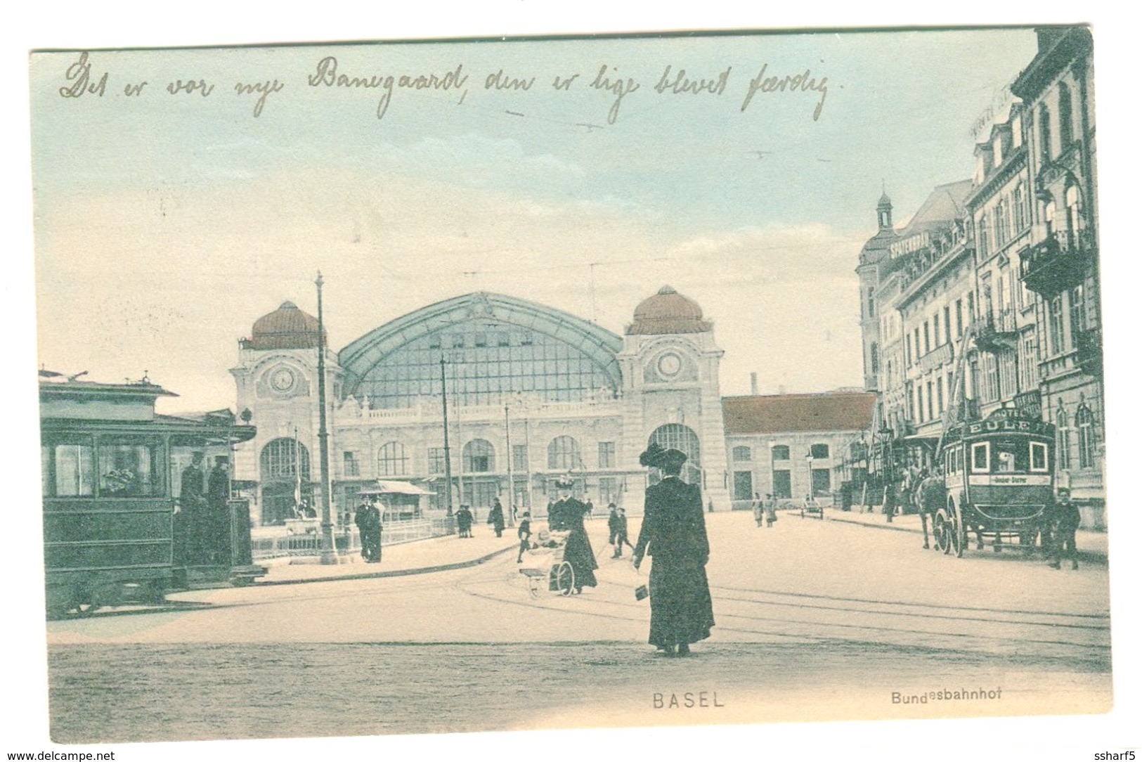 Basel - BUNDESBAHNHOF Mit Strassenbahn Und Leben Und Hotel Eulen-"Diligence" Koloriert 1907 - Basel