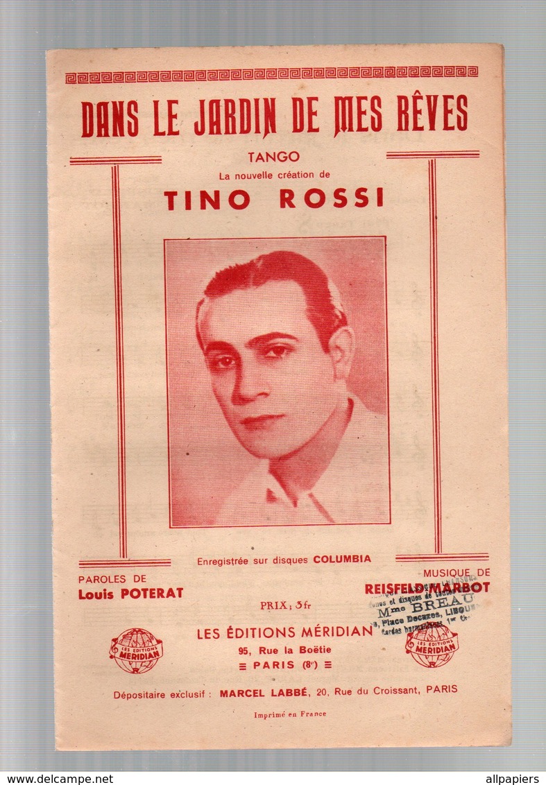 Partition Dans Le Jardin De Mes Rêves - Tango Créé Par Tino Rossi En 1936 - Partitions Musicales Anciennes