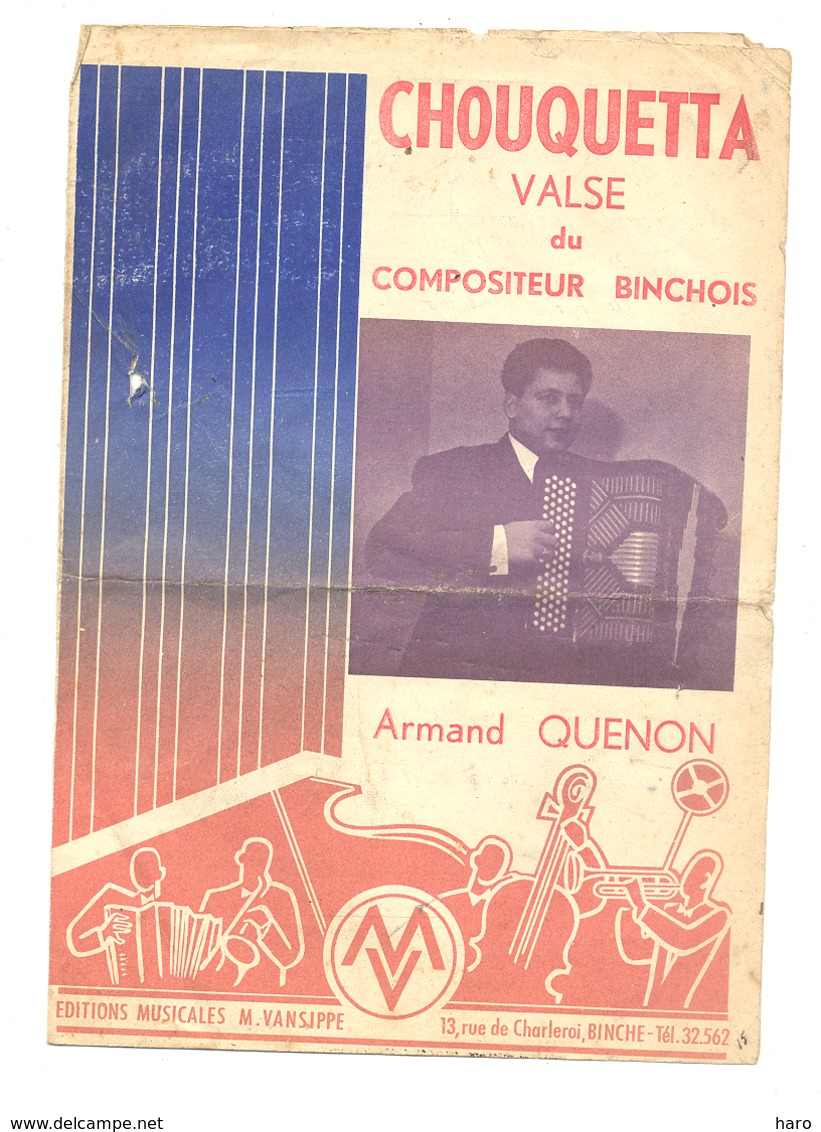 Partition - Musique  "Chouquette " Valse Du Compositeur Armand QUENON De BINCHE - Accordéon (nod1) - Partitions Musicales Anciennes