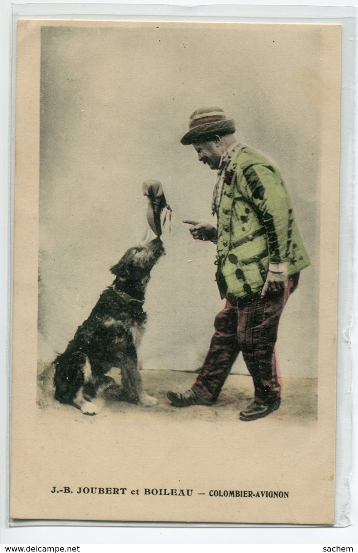 CHIENS  Cirque Chien Et Chaussure En Equilibre  Maitre Clown - J B Joubert Et Boileau Colombier Avignon     D01 2019 - Chiens