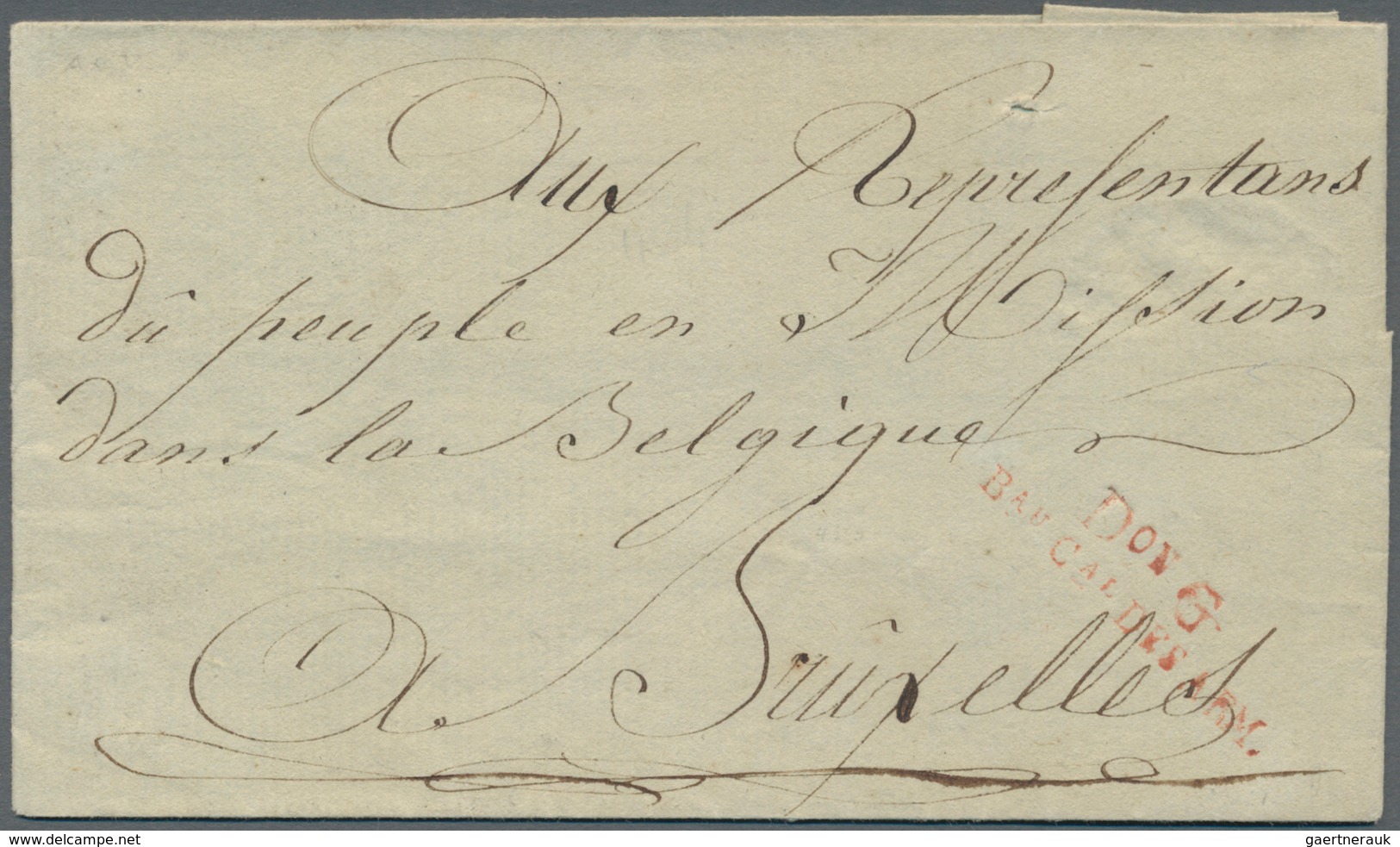 Belgien - Vorphilatelie: 1795, "D On G/B.AU CAL DES ARM." Red Two Line Cancel (handstamp "ARMEE DU N - 1814-1815 (Gouv. Général De La Belgique)