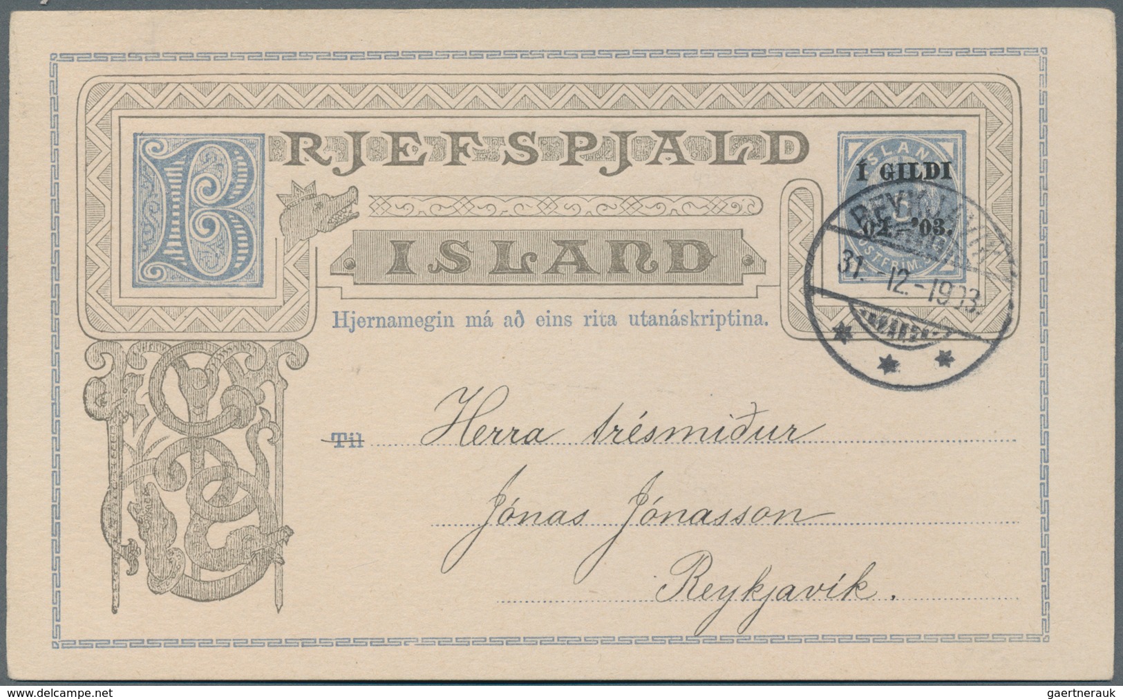 Island - Ganzsachen: 1902, Ganzsachen-Überdruckkarte 1 Gildi Mit Zweiseitigem Aufdruck, Rückseitig Z - Postal Stationery