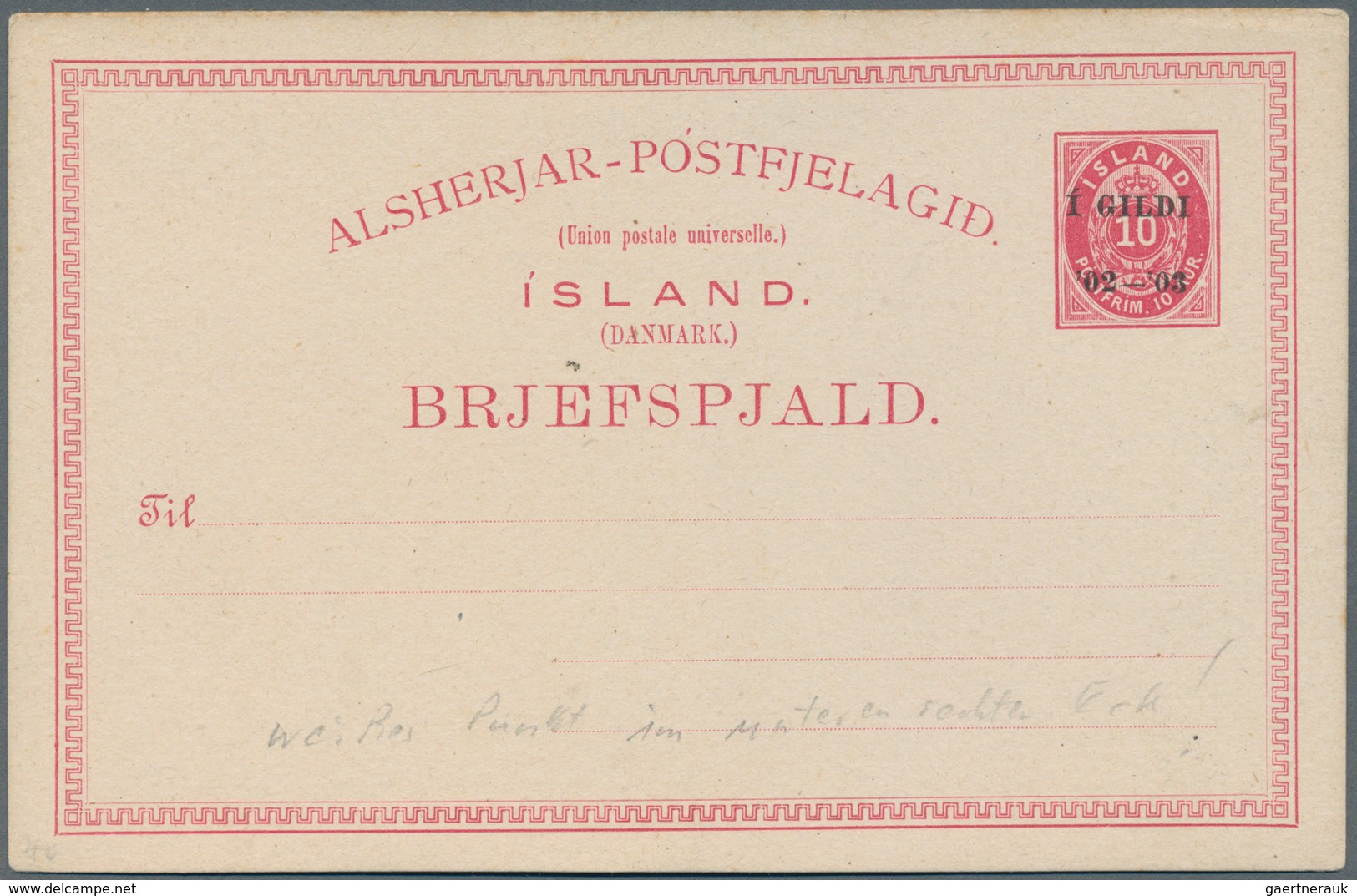 Island - Ganzsachen: 1902/1903, 2 Ganzsachenkarten "Aufbrauchs-Ausgabe" Mit Überdruck "1 GILDI", Ung - Entiers Postaux
