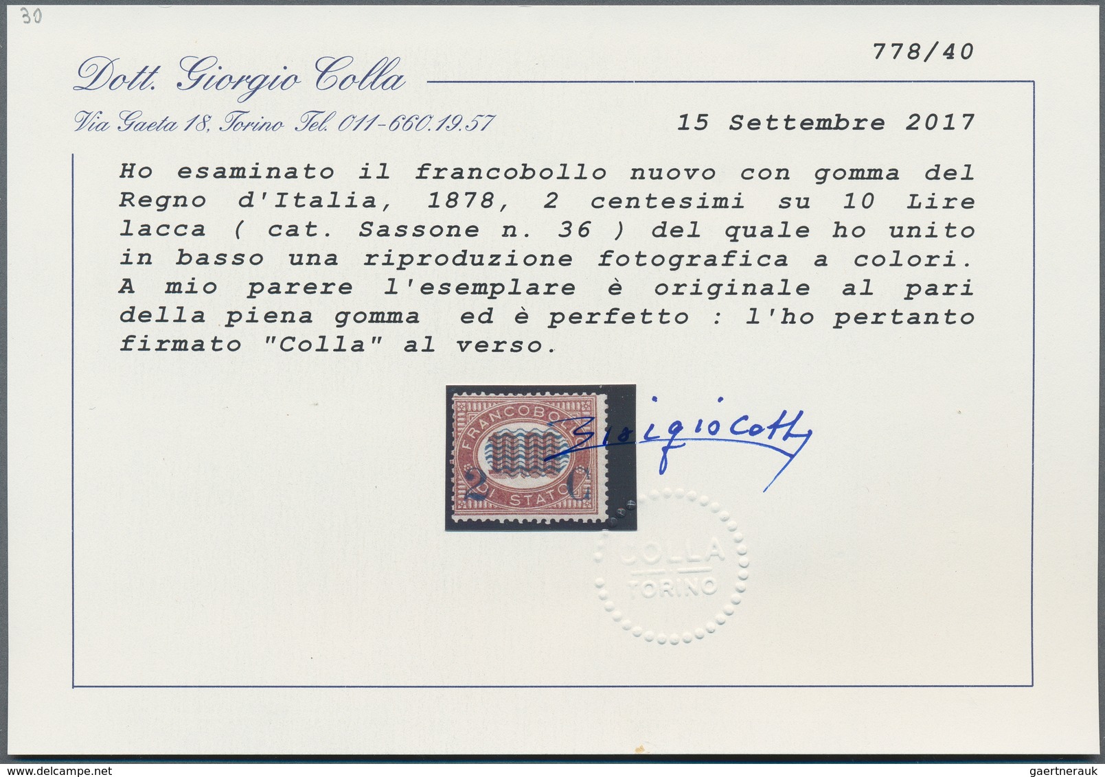 Italien: 1878, "2 C" On 10l. Deep Lilac-red, Mounted Mint With Large Part Original Gum, Fine. G. Col - Mint/hinged