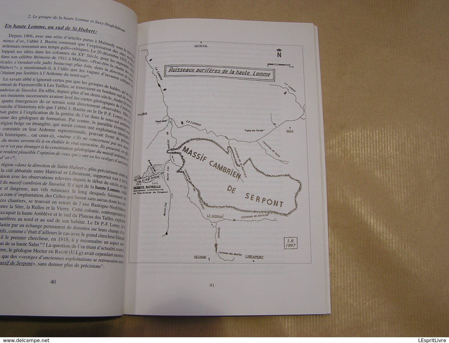 DE L' OR EN ARDENNE L Grailet Régionalisme Histoire Orpailleurs Ardennais Amblève Ourthe Ruisseaux Aurifères Or Gaulois